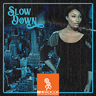 Neue Show: Slow Down